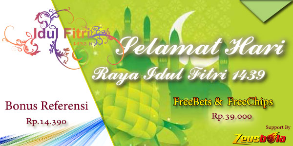 FreeBets & FreeChips Hari Raya Idul Fitri 1439